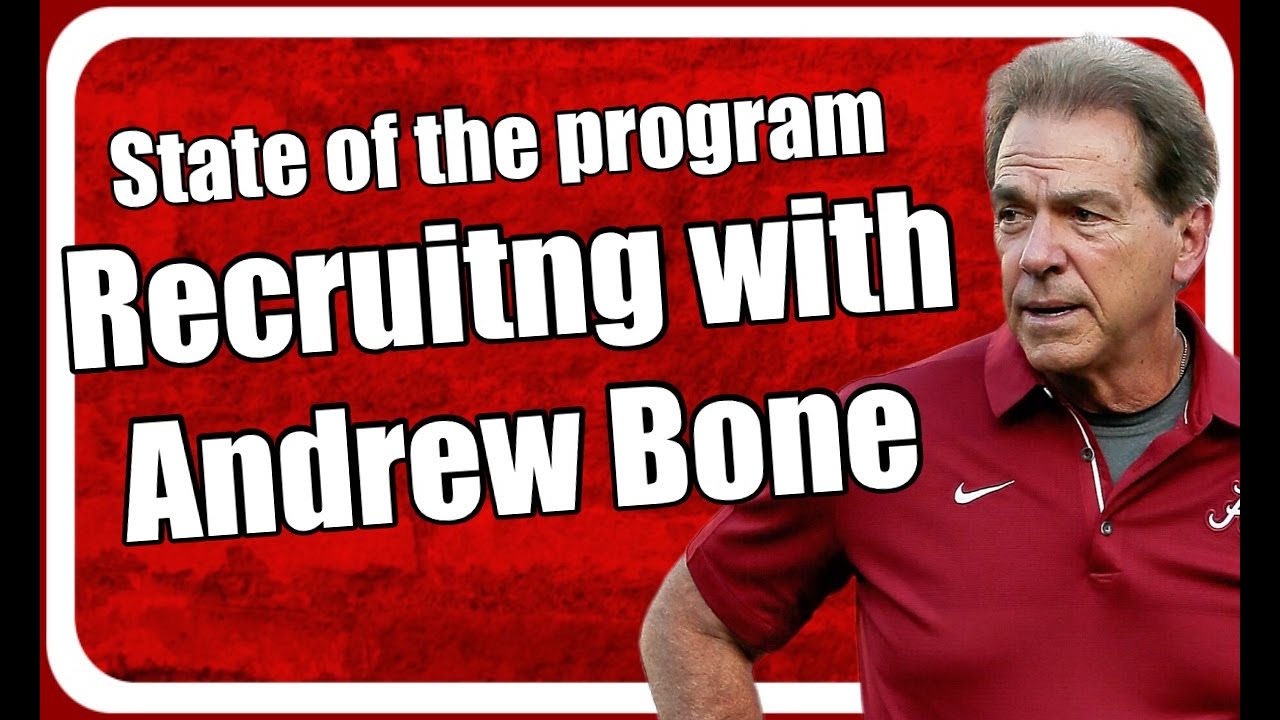 Alabama Football remains No.1 in recruiting, Andrew Bone of BamaInsider talks key remaining targets