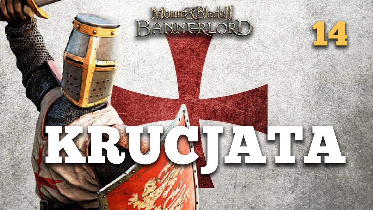 ✠︎ ODCINEK PEŁEN WALKI! ✠︎ (14) M&B 2: Bannerlord - KRUCJATY Anno Domini 1259 continued
