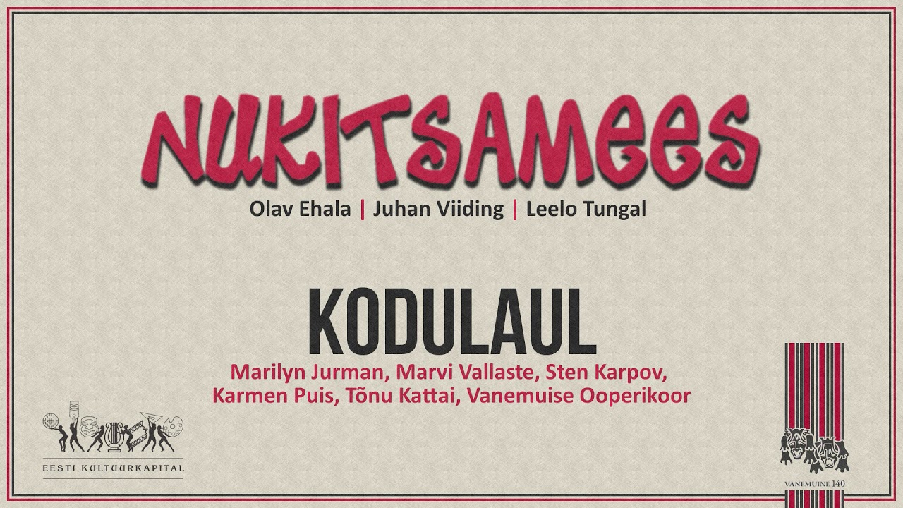 Nukitsamees - Kodulaul