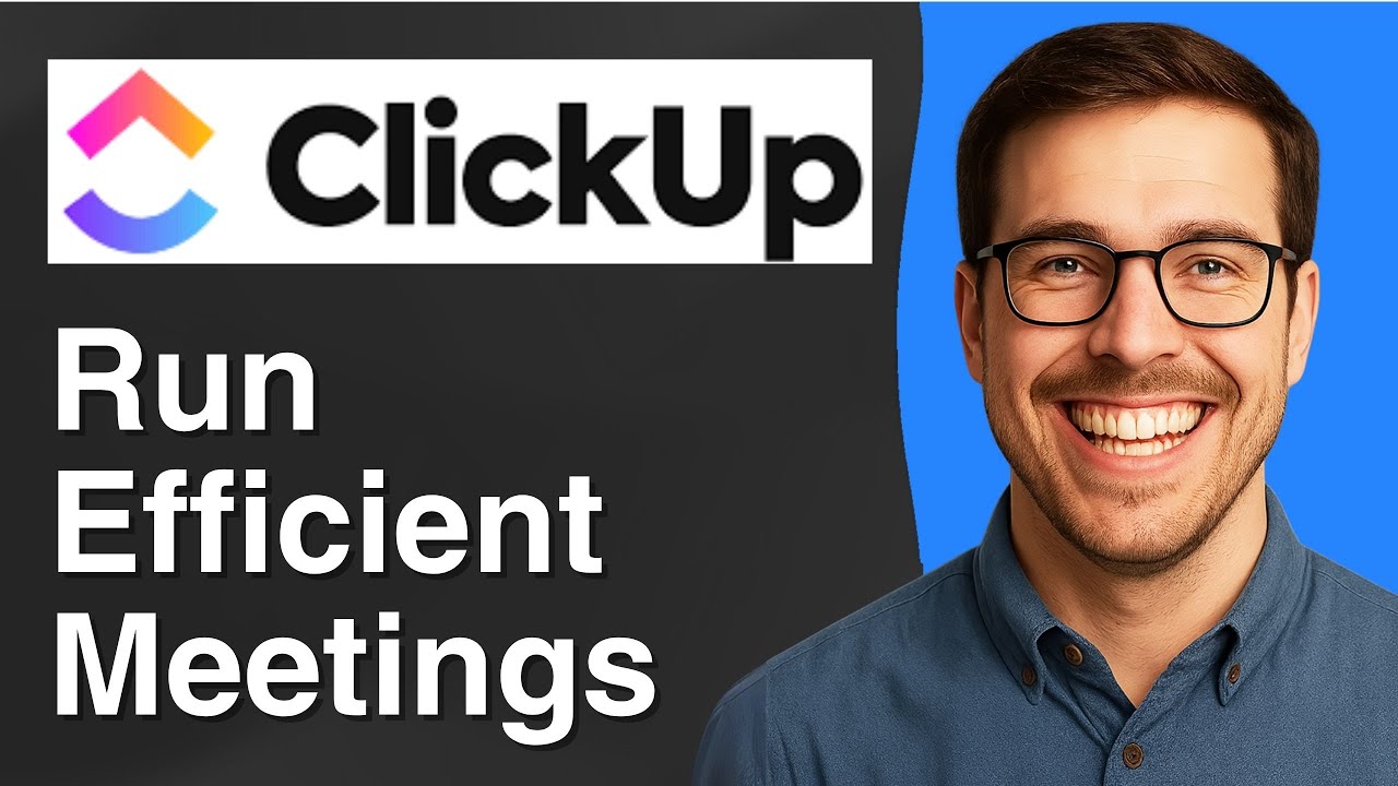 How to run efficient meetings in Clickup [2025 Easy Guide]