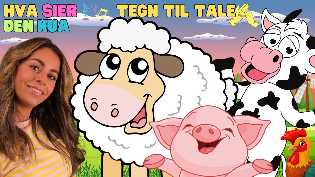 Hva sier den kua med TEGN TIL TALE - Kjente Norske barnesanger med TaraShow