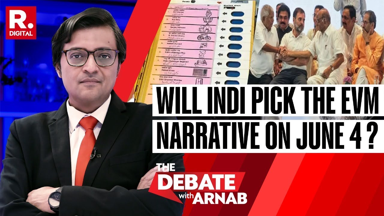 Which Narrative Will INDI Alliance Pick On June 4, EVM Narrative Or Biased ECI Narrative, Asks Arnab