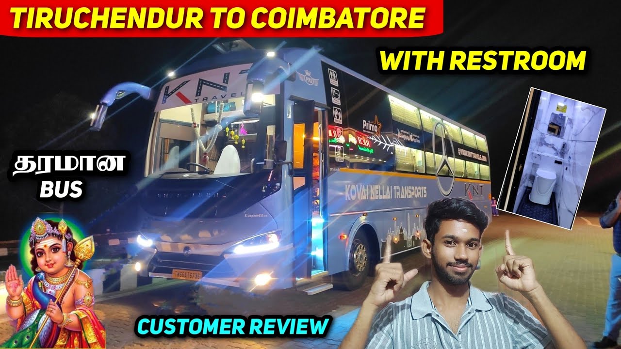 😍KNT TRAVELS Tiruchendur to Coimbatore Bus Travel Review!! Ac Seater+ Sleeper Via Madurai!!