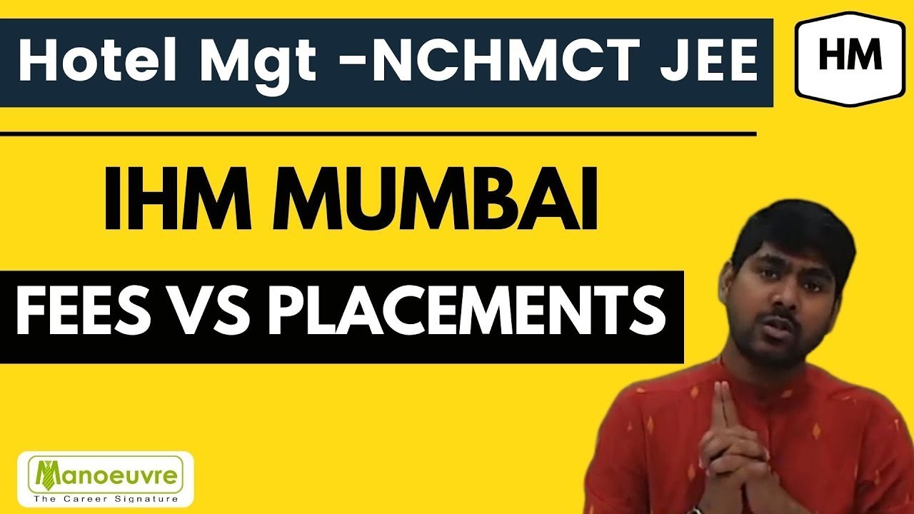 NCHM - Трудоустройство в IHM Mumbai | Уровень зарплат | Стоимость обучения | Ведущие компании и м...
