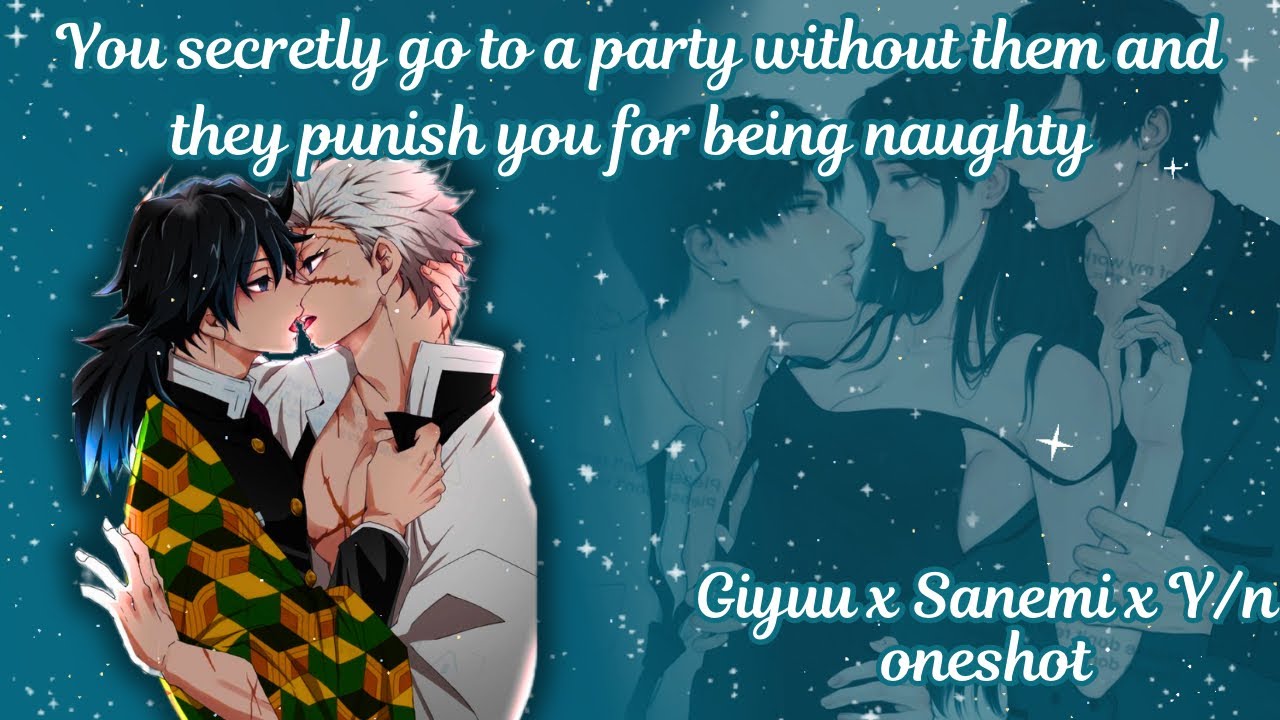 PART ONE - You secretly go to a party with them and they punish you for being naughty 