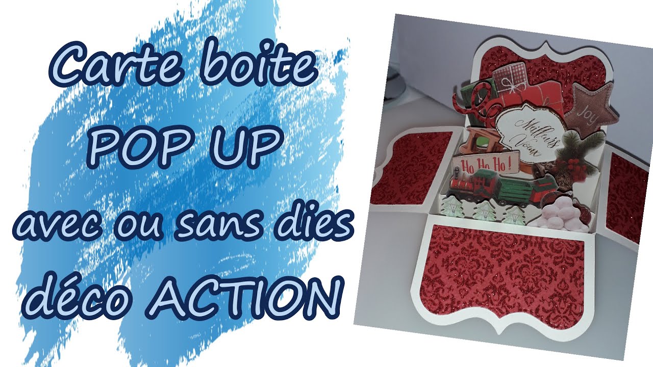 Carte boîte POP UP avec ou sans dies, déco 100%ACTION