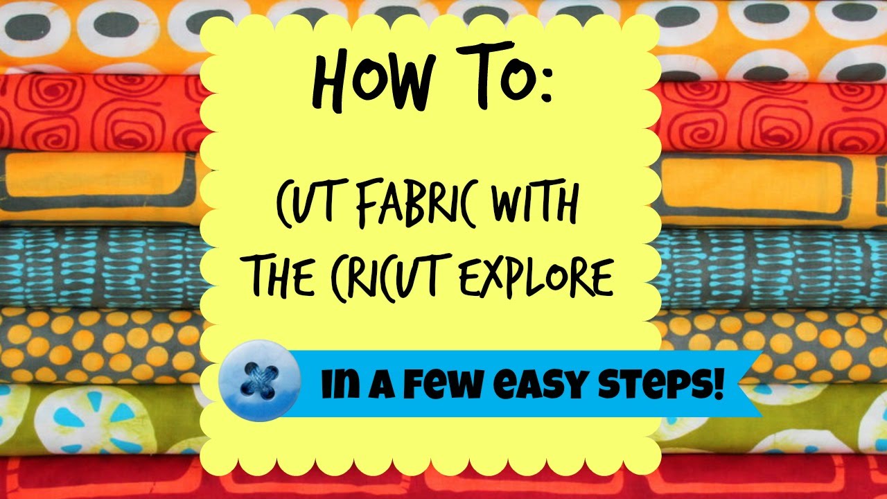 How to cut fabric with the Cricut.