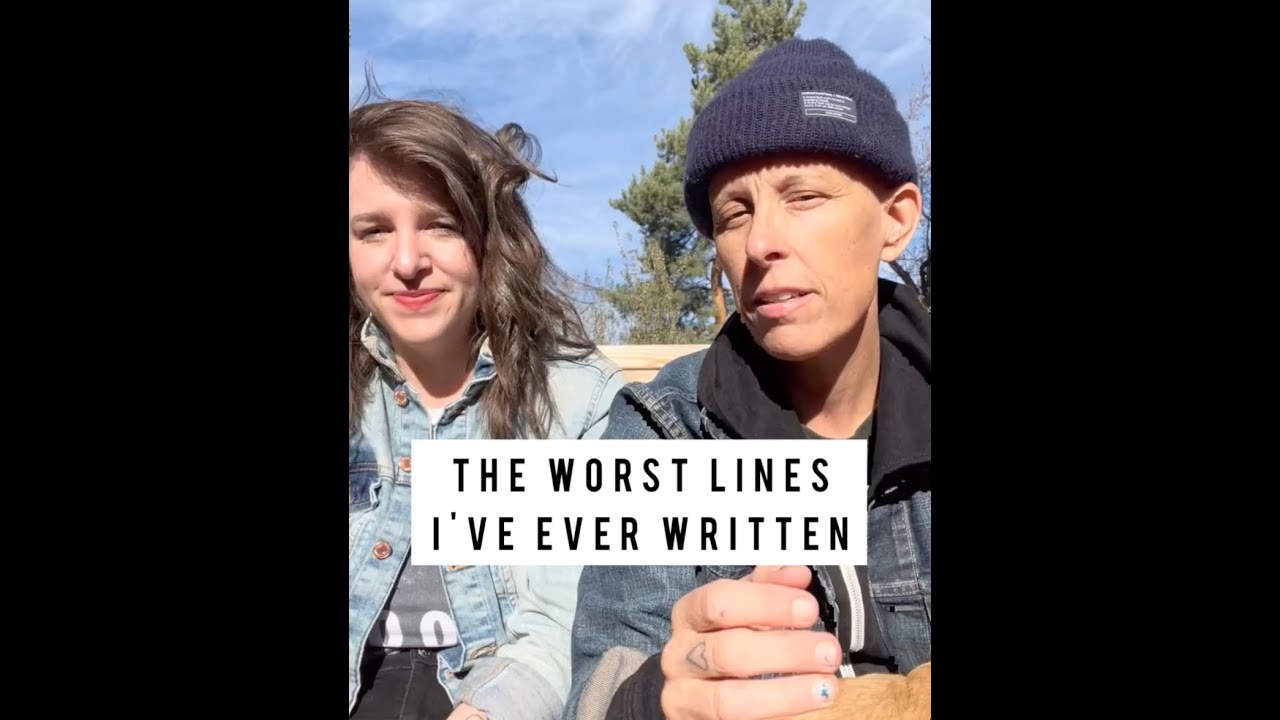 The Worst Lines I've Ever Written