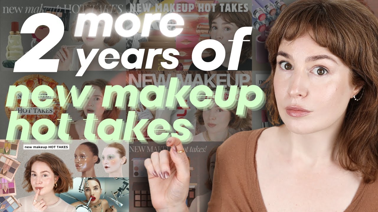 Almost 4 hours of new makeup analysis. And like ten different haircuts