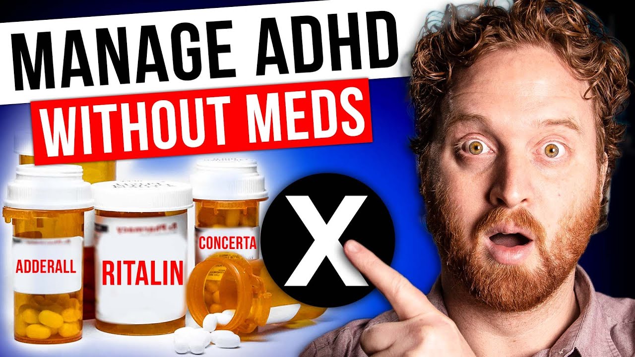 How To Manage ADHD Without Medication