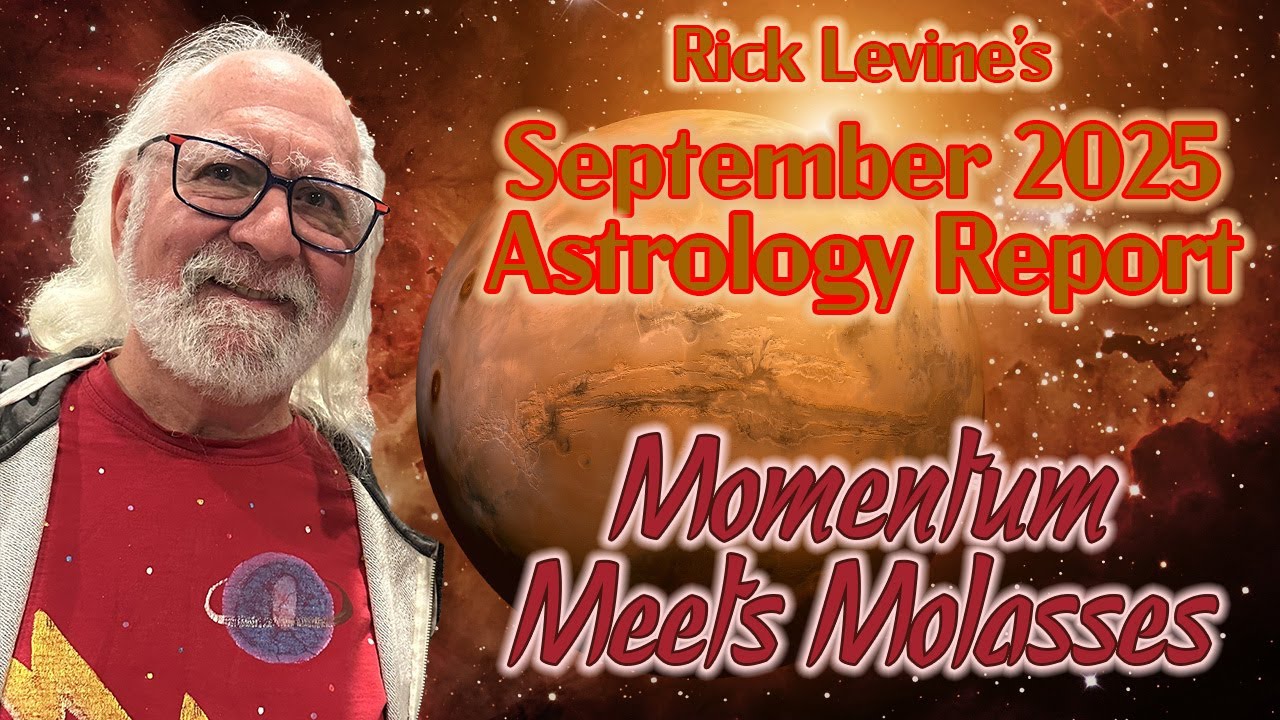 Rick Levine's September 2025 Forecast: MOMENTUM MEETS MOLASSES!