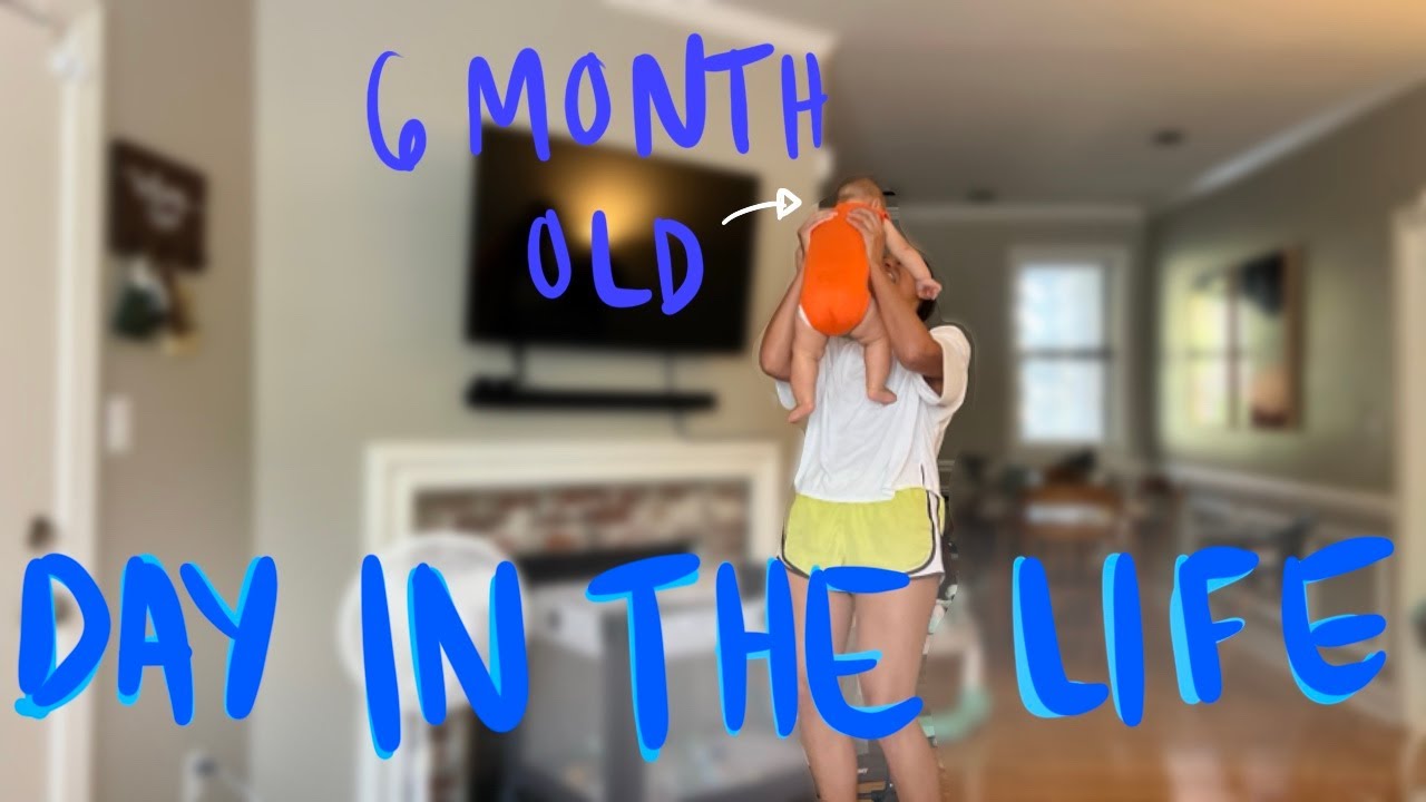 Day in the Life of a Mom of a 6 Month Old Baby