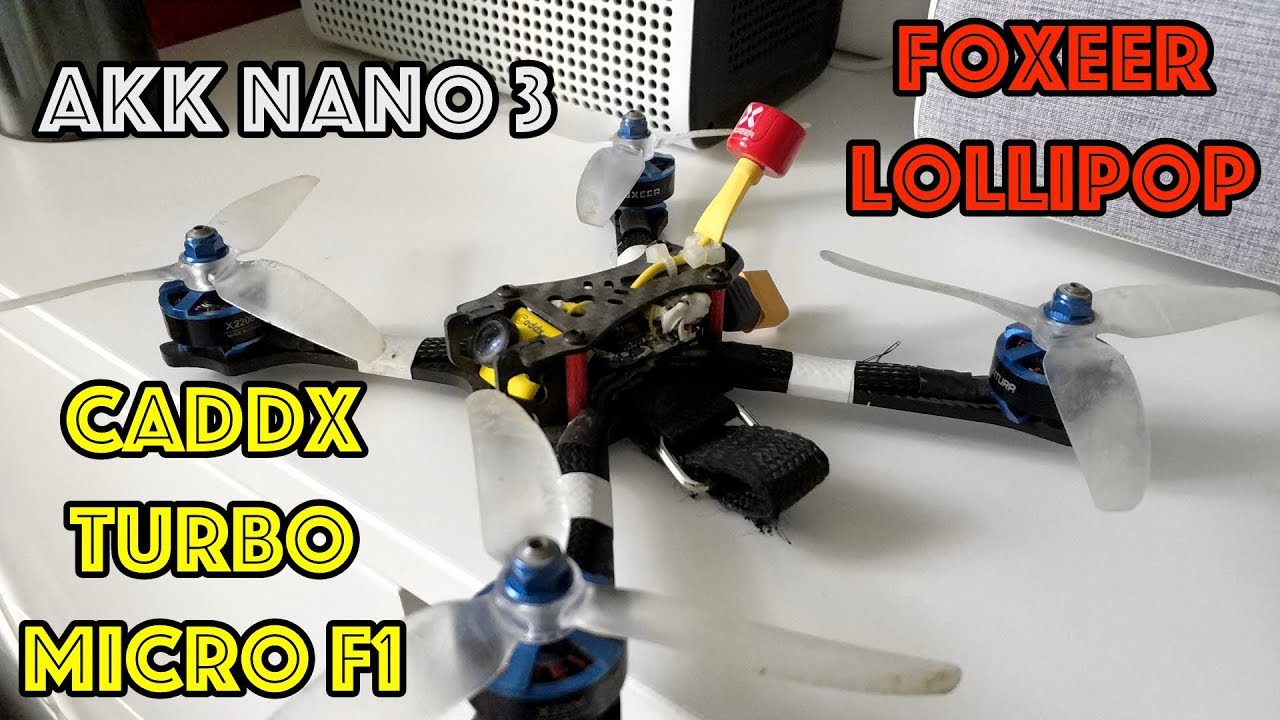 Foxeer Lollipop, Caddx Turbo Micro F1, AKK Nano3 (Тест, впечатление, полет)