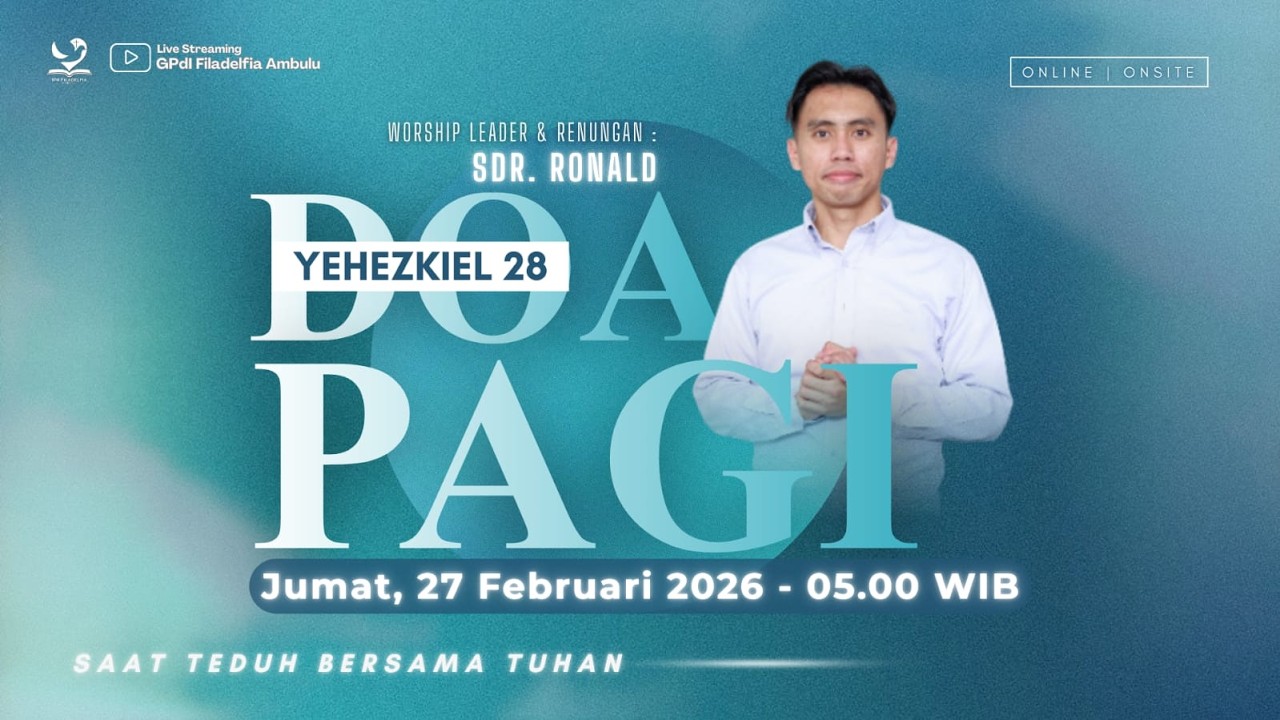 Doa Pagi - Jumat, 27 Februari 2026 - Sdr. Yo-Rom Ronaldo