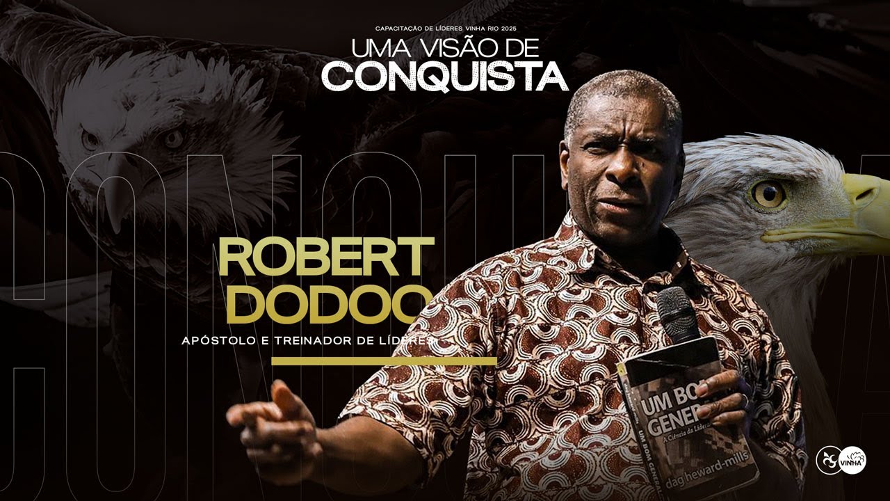 Honra e Lealdade (Parte II) - Apóstolo Robert Dodoo