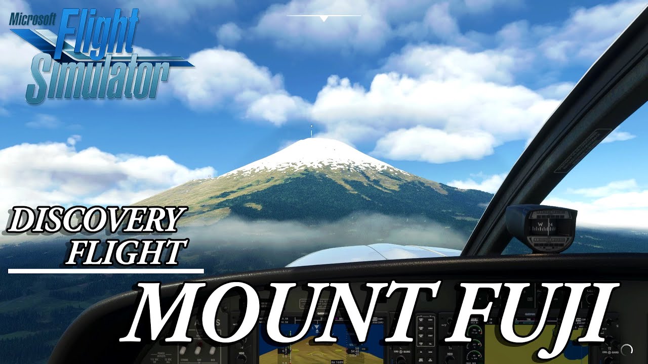 MOUNT FUJI - DISCOVERY FLIGHT MICROSOFT FLIGHT SIMULATOR 2020 (MSFS20/FS2020) GAMEPLAY PC