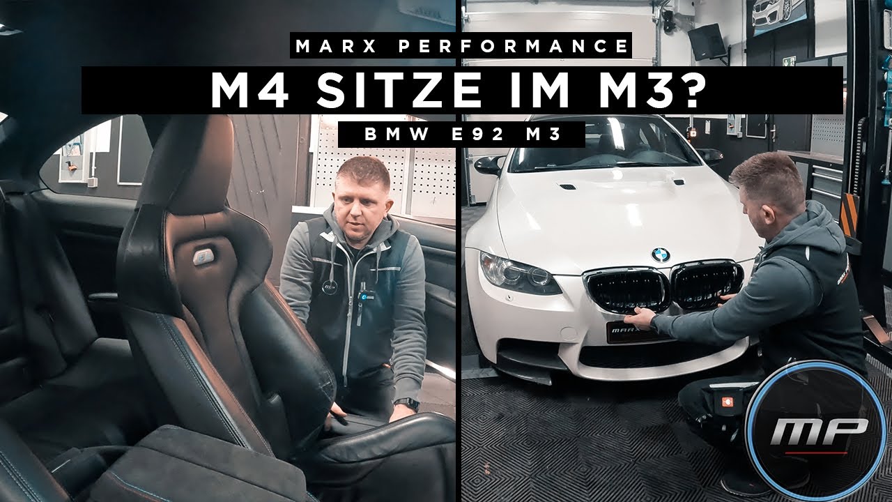 Marx Performance - BMW E92 M3 - M4 Sitze im M3 ? Geht nicht?