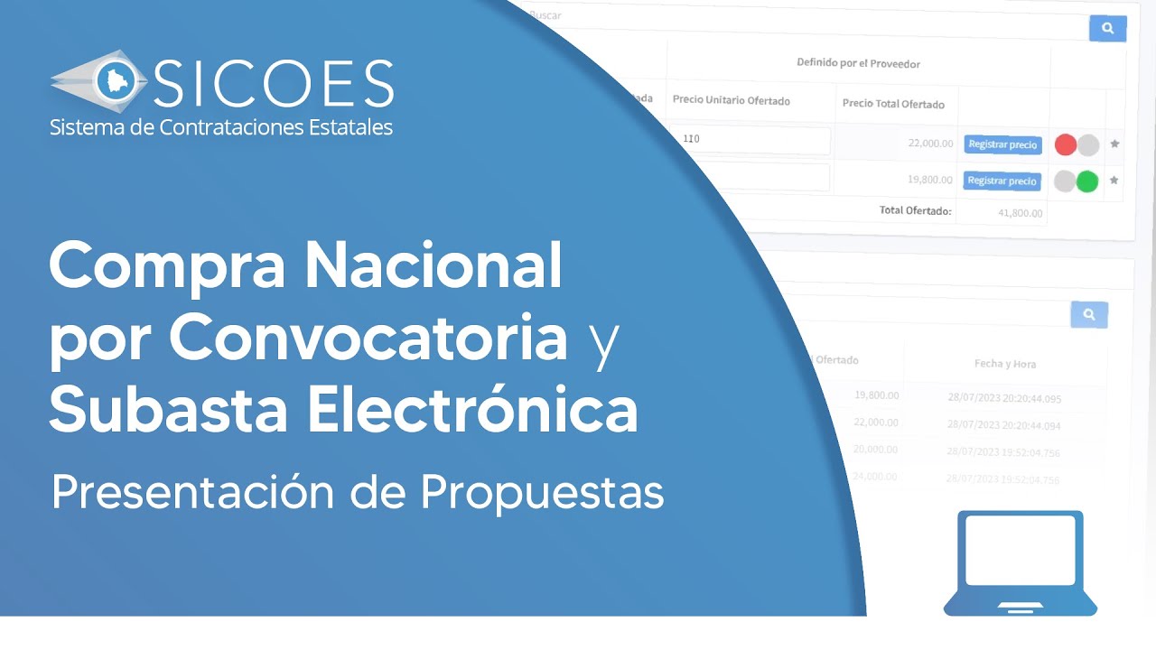 Presentaci&oacute;n de Propuestas en Compra Nacional por Convocatoria y Subasta Electr&oacute;nica - SICOES