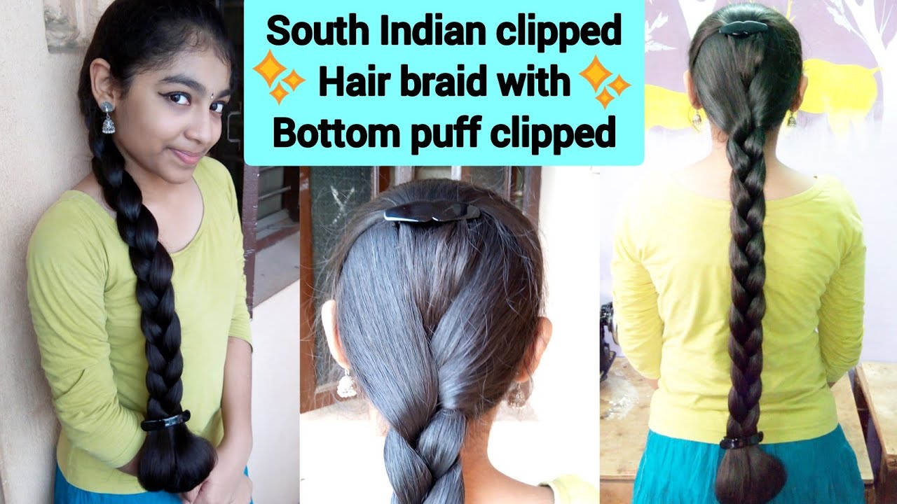 South Indian clipped hair braid with bottom puff clipped hairstyle/Requested video/Indian hairstyles