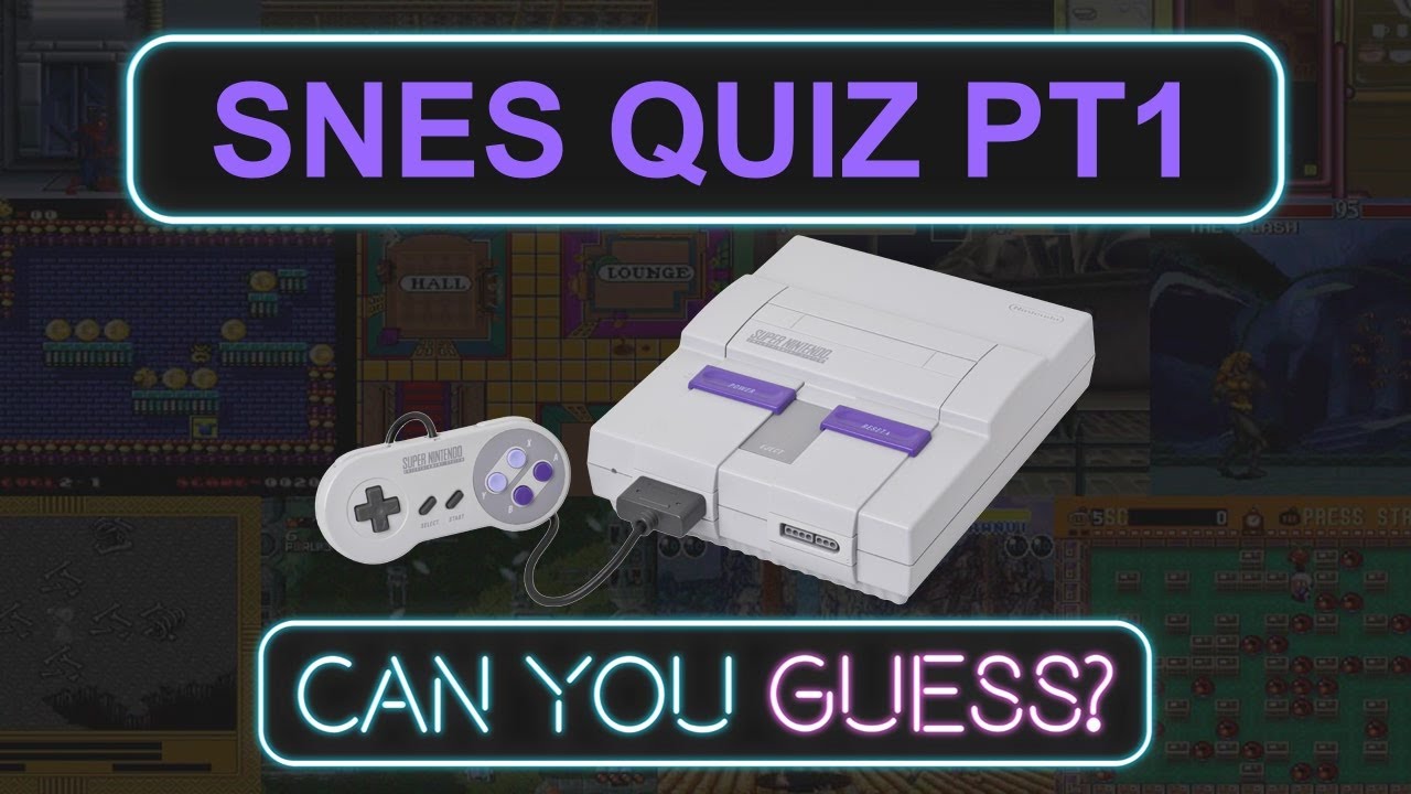 SNES Quiz - Can You Guess 30 Classic Super Nintendo Games? (Part 1)