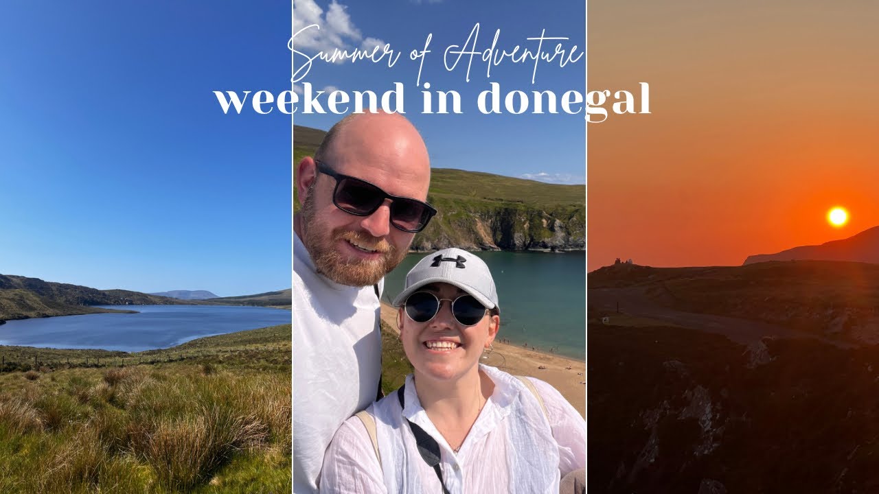 South Africans in Ireland | Summer of adventure Episode 2 (Weekend in Donegal)