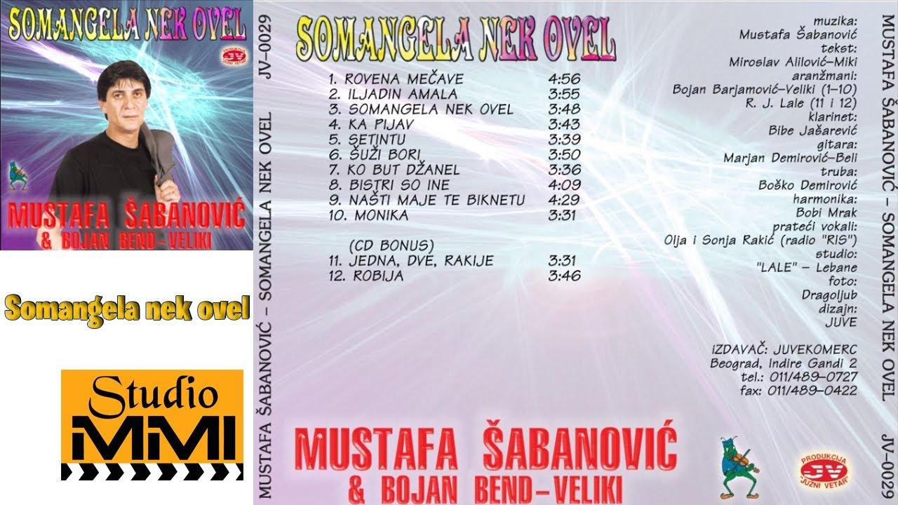 Mustafa Sabanovic - Somangela nek ovel