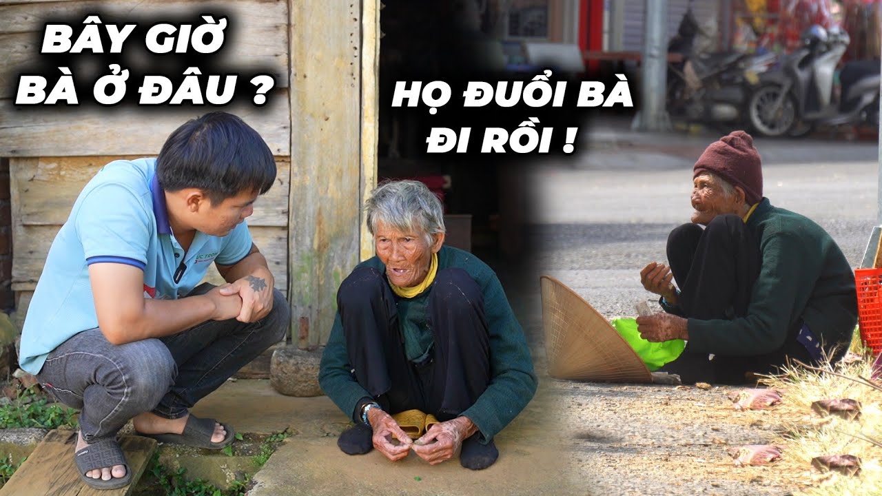 Trọng Xót Xa Khi Nghe Tin Xấu Về Bà Lão Ăn Xin 94 Tuổi