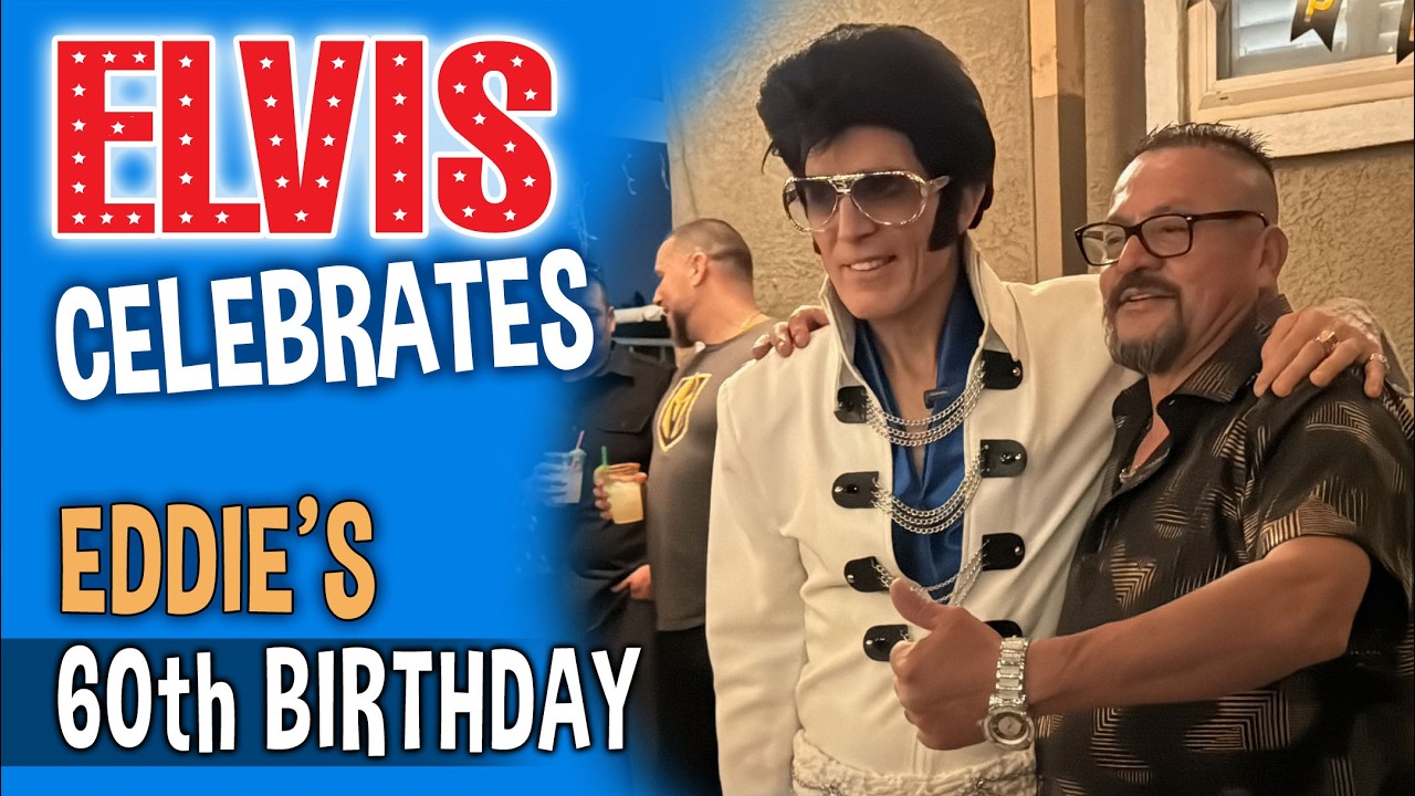 ELVIS Celebrates Eddie's 60th Birthday - (PartyZams Singing Telegrams) - Las Vegas