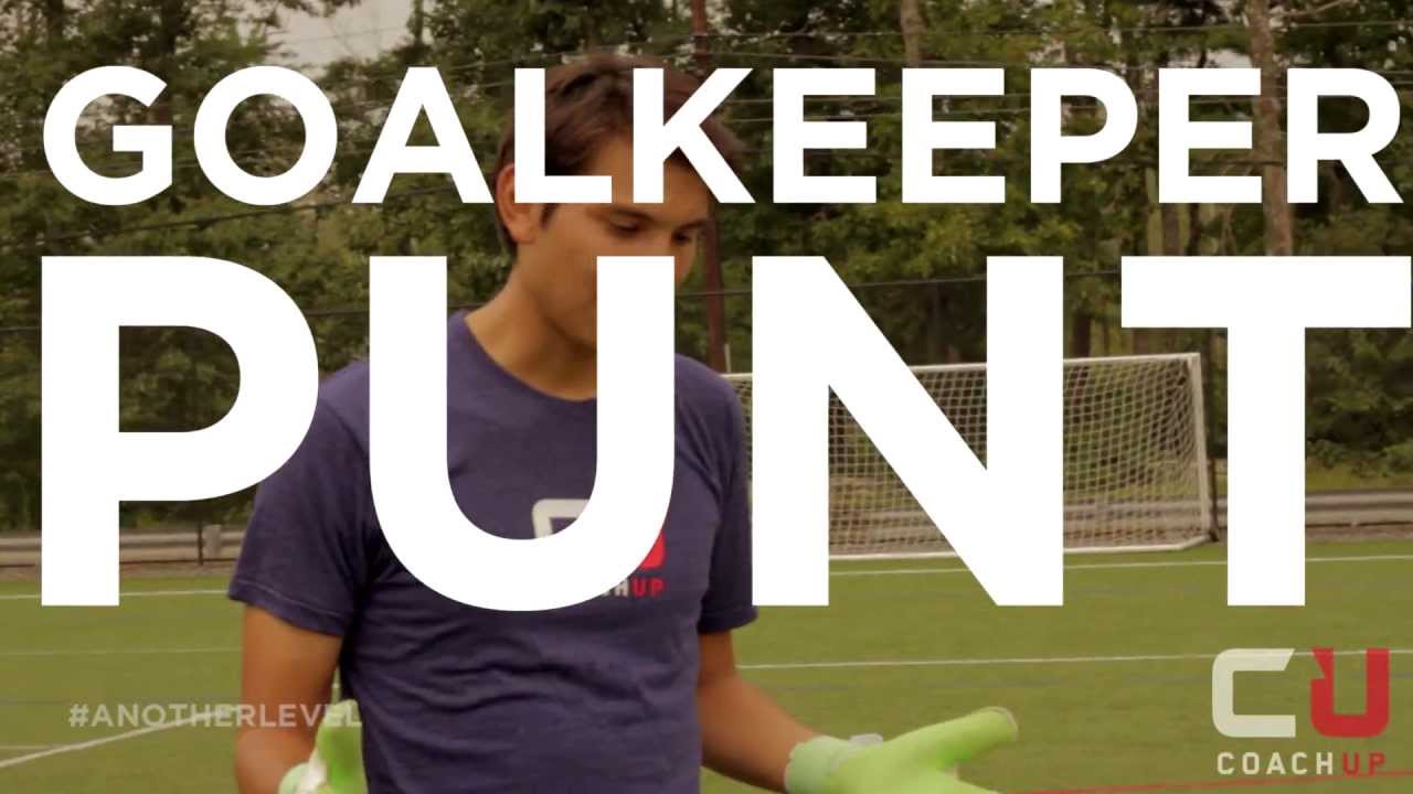 How To Punt A Soccer Ball | CoachUp Soccer Goalkeeper Tips