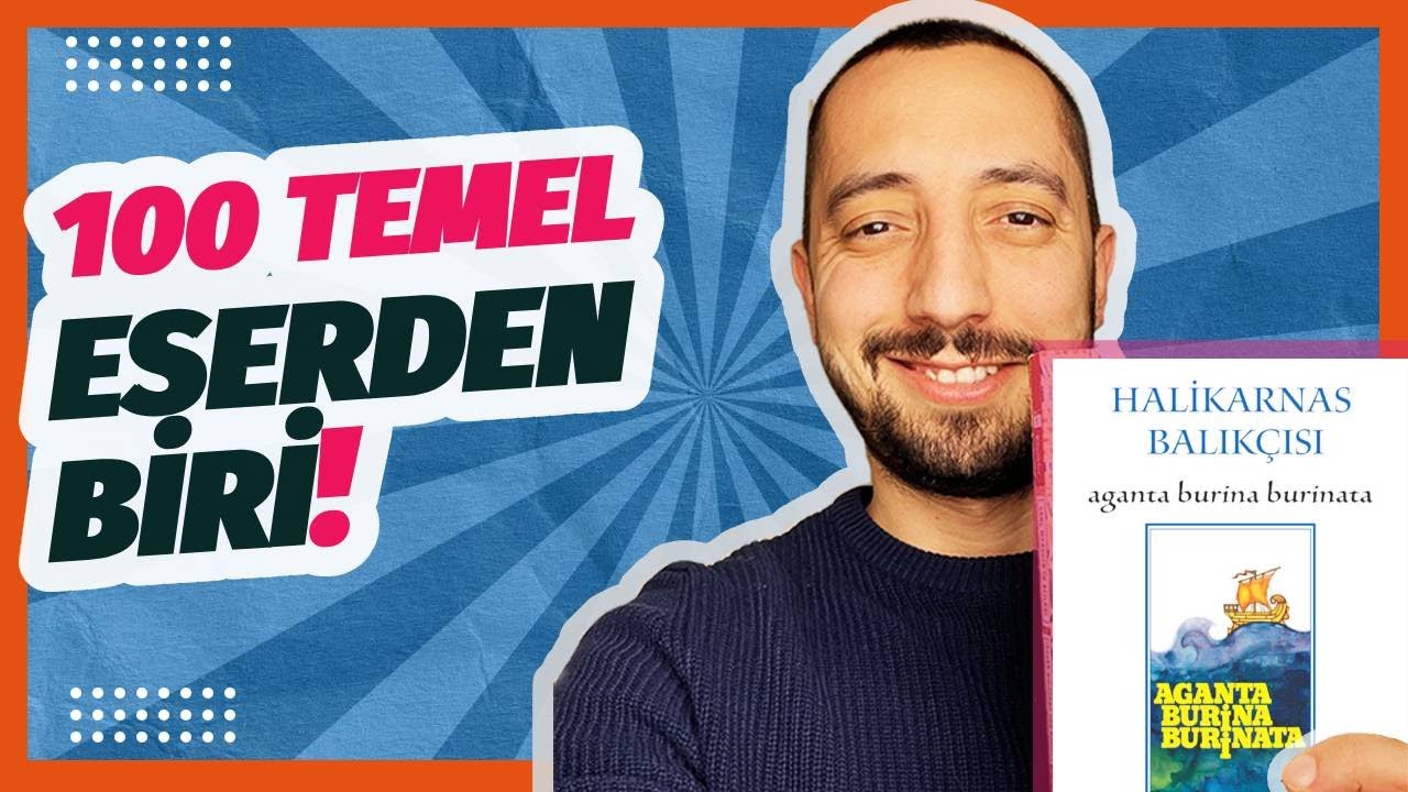 Aganta Burina Burinata, Cevat Şakir Kabaağaçlı, Halikarnas Balıkçısı (Kitap Önerileri)