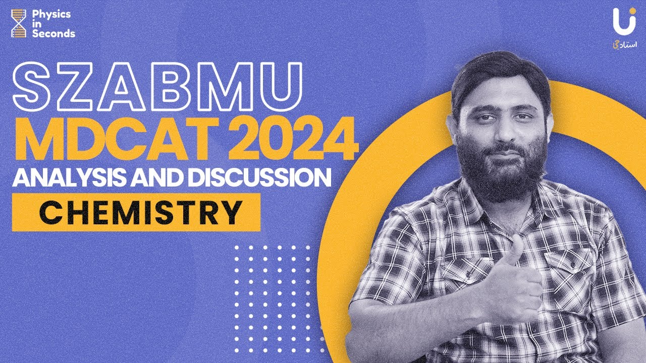 SZABMU - MDCAT 2024 Paper - Analysis and Discussion - Chemistry #mdcat #mdcatprep #mdcat2024