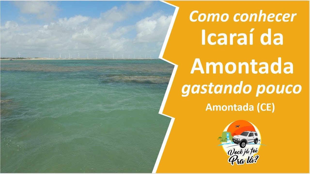 Como conhecer a praia de Icara&iacute; da Amontada (CE) de uma forma econ&ocirc;mica #338