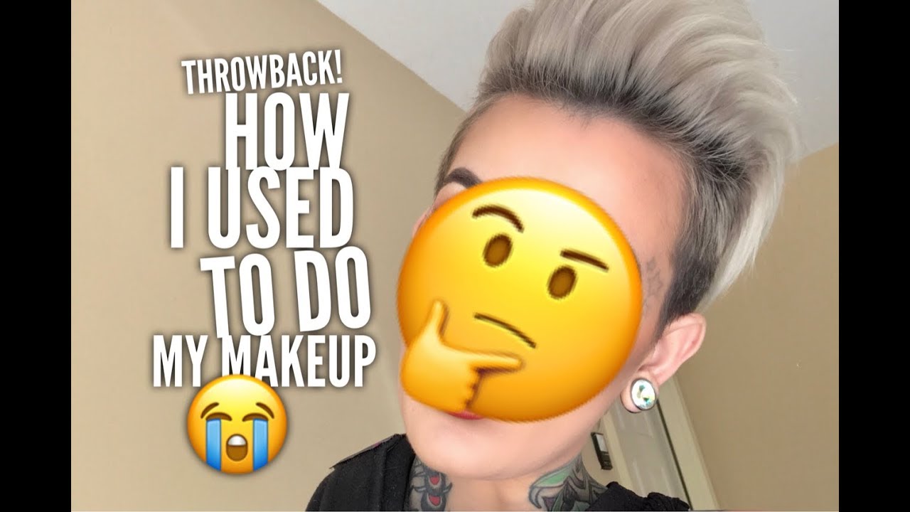 Makeup Throwback! How I used to Apply Makeup