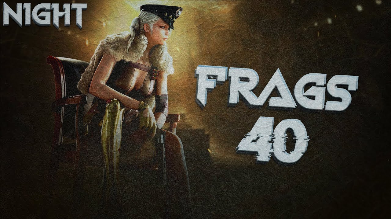 CROSSFIRE - Frags 40