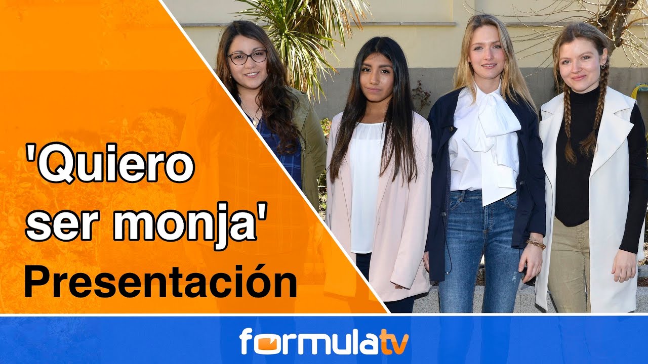 Las protagonistas de 'Quiero ser monja' se sinceran en la presentación del programa