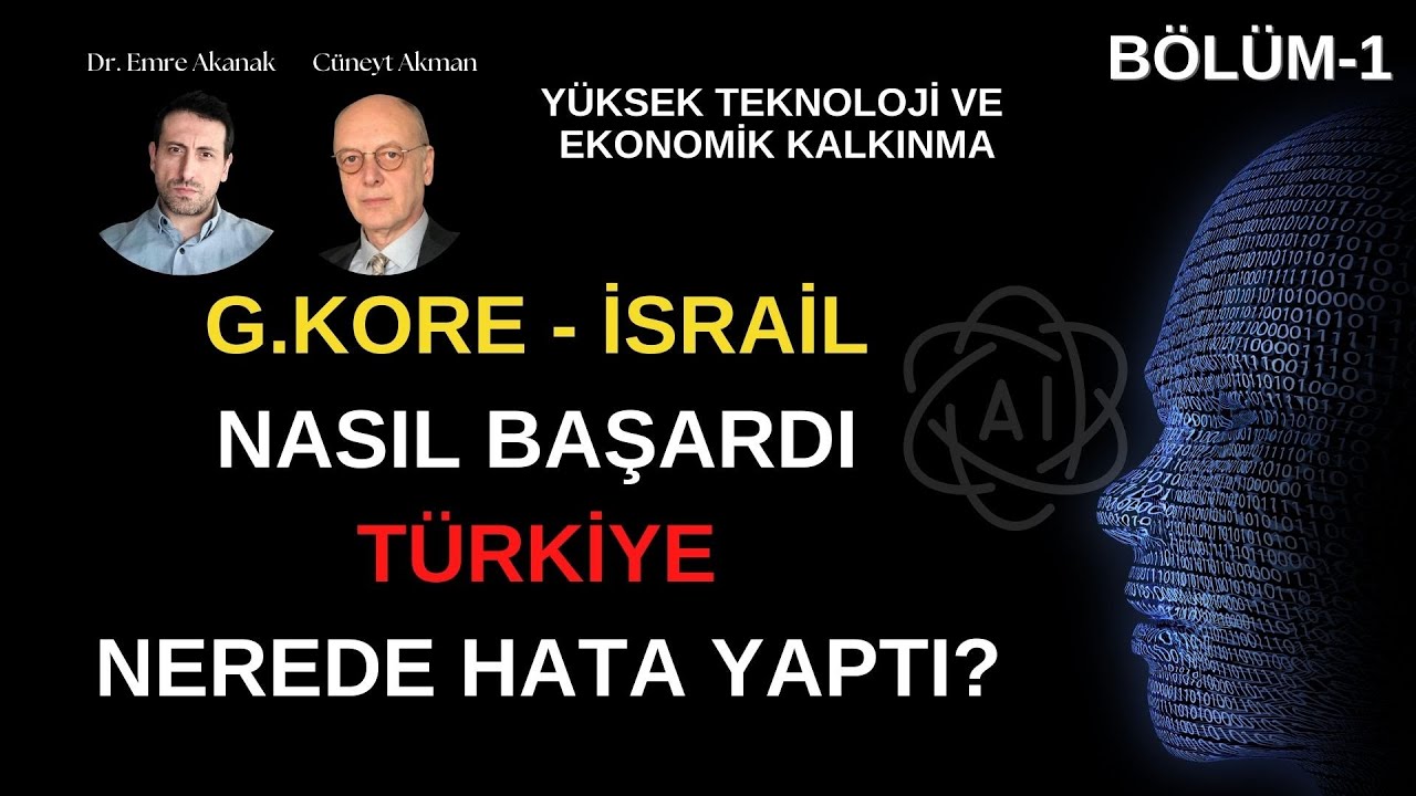 Yapay Zeka - Teknoloji - Türkiye'nin Makus Talihi - Gelecek Masası BÖLÜM-1