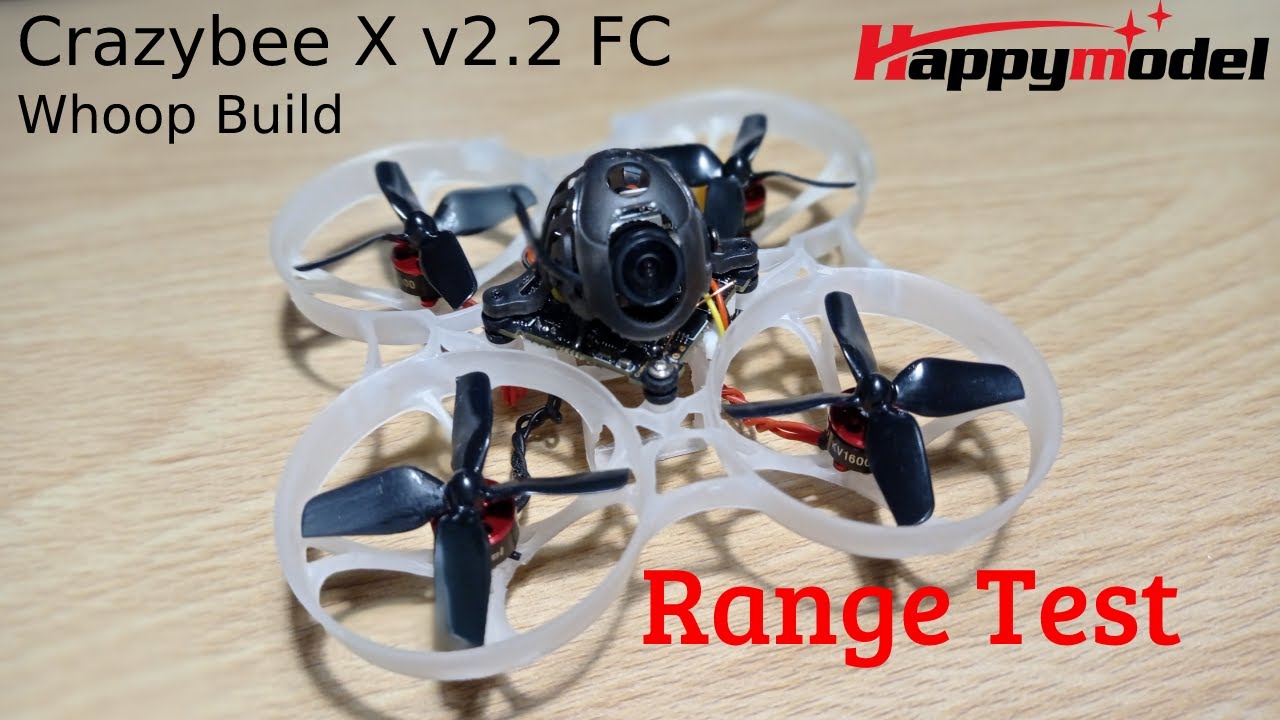 Crazybee X V2.2 FC / Flysky (Whoop Version) | Range Test