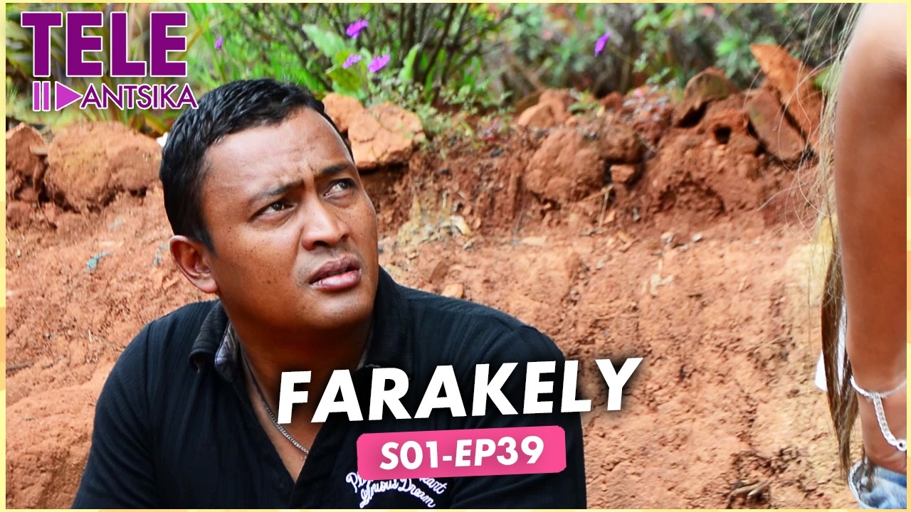 Farakely I Andiany 39 I Iray Manontolo