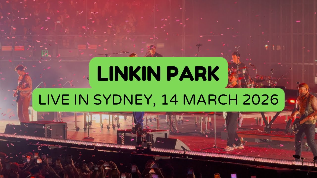 Linkin Park Live in Sydney 14 March 2026 | 65 Minutes of Highlights from Night 1 (Set B)