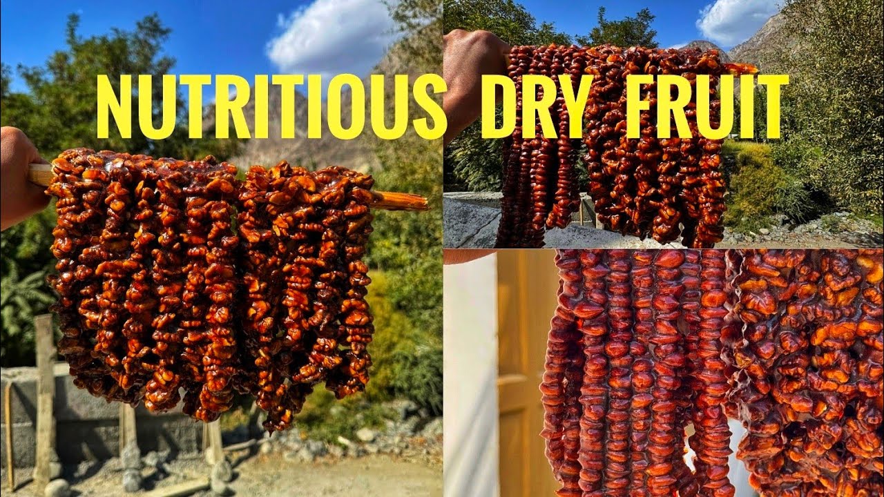 How to Make Kilao : A Delicious and Nutritious Dry Fruit from Gilgit-Baltistan.