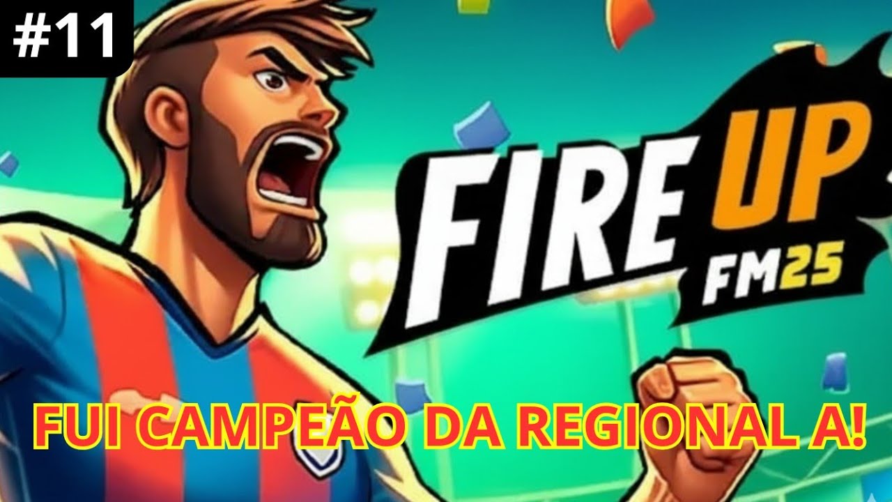 FIRE UP MANAGER - NOITE DE GALA DE ROBIN - DA TÍTULO A CARDEAL FC - GAMEPLAY PT BR