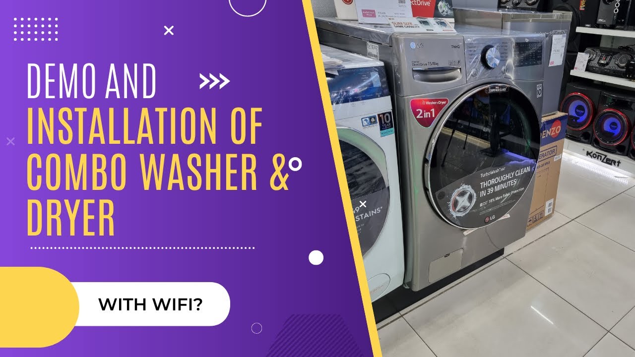 INSTALLATION AND DEMO OF FRONT LOAD COMBO WASHER AND DRYER | LG THINQ WIFI| @maricuys2297