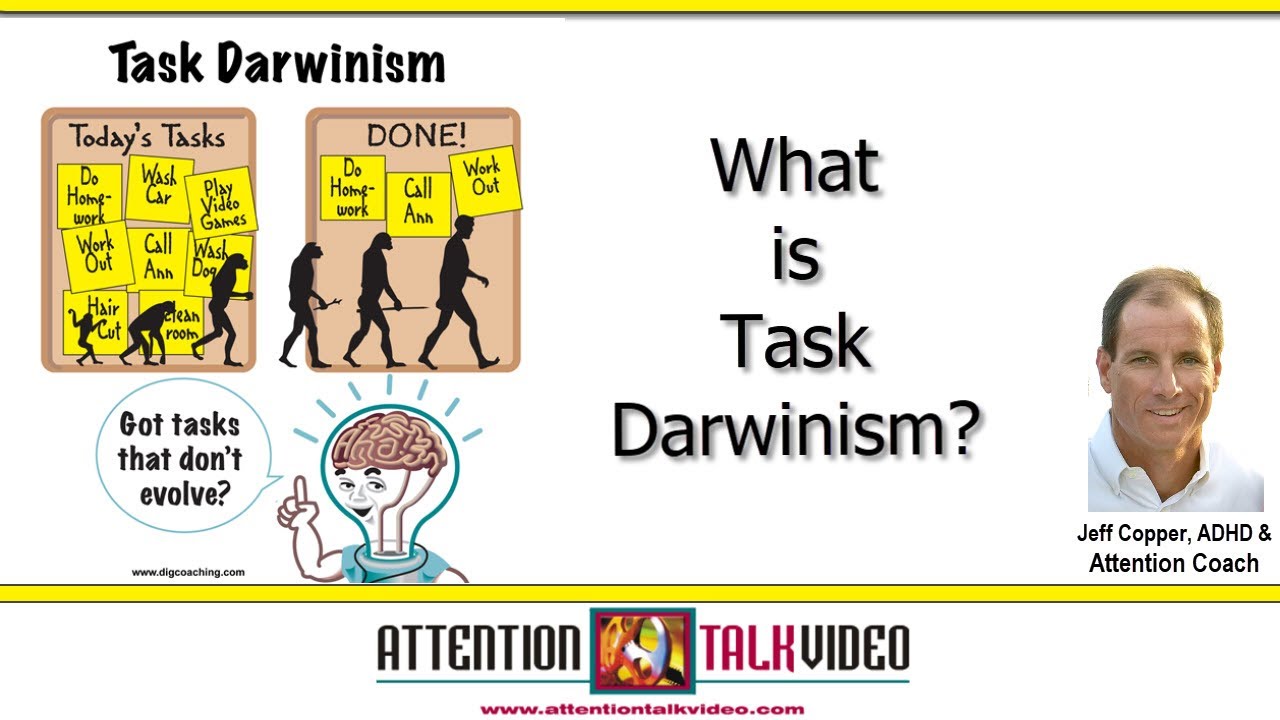 ADHD and Priorities: Task Darwinism