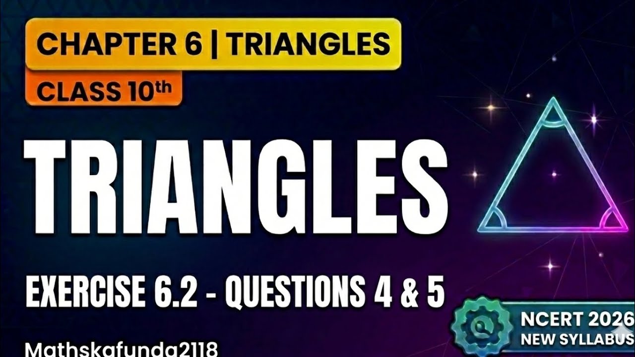 Class 10 Maths Ex 6.2 Solutions | Chapter 6 Triangles | Questions 4 & 5 | Part 2