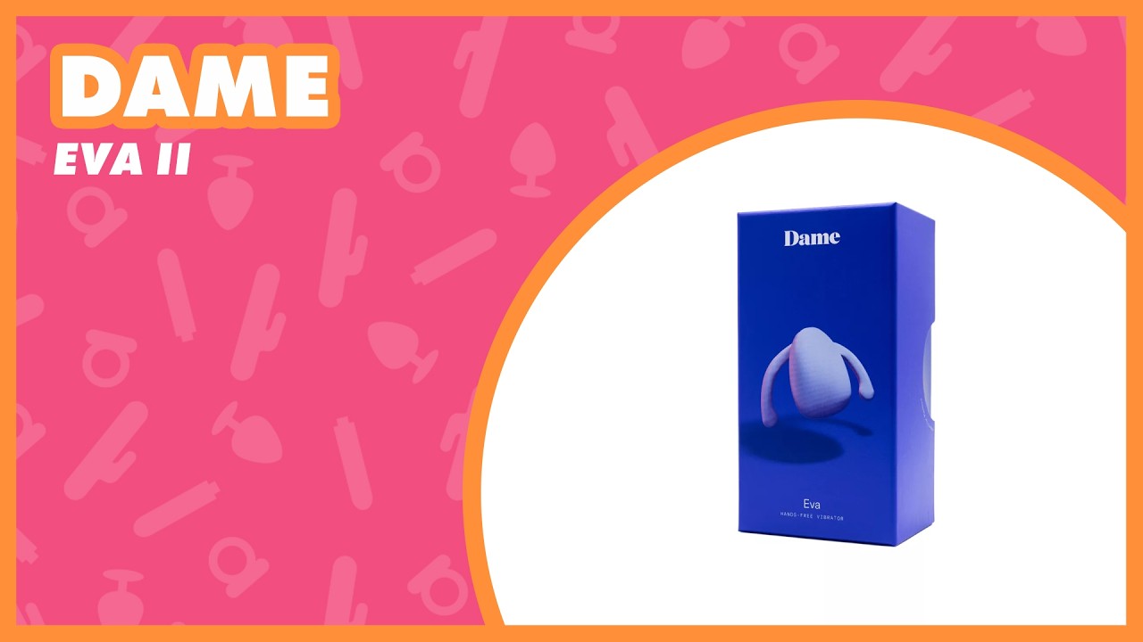 Dame Eva 2 Hands Free Vibrator Review | EasyToys