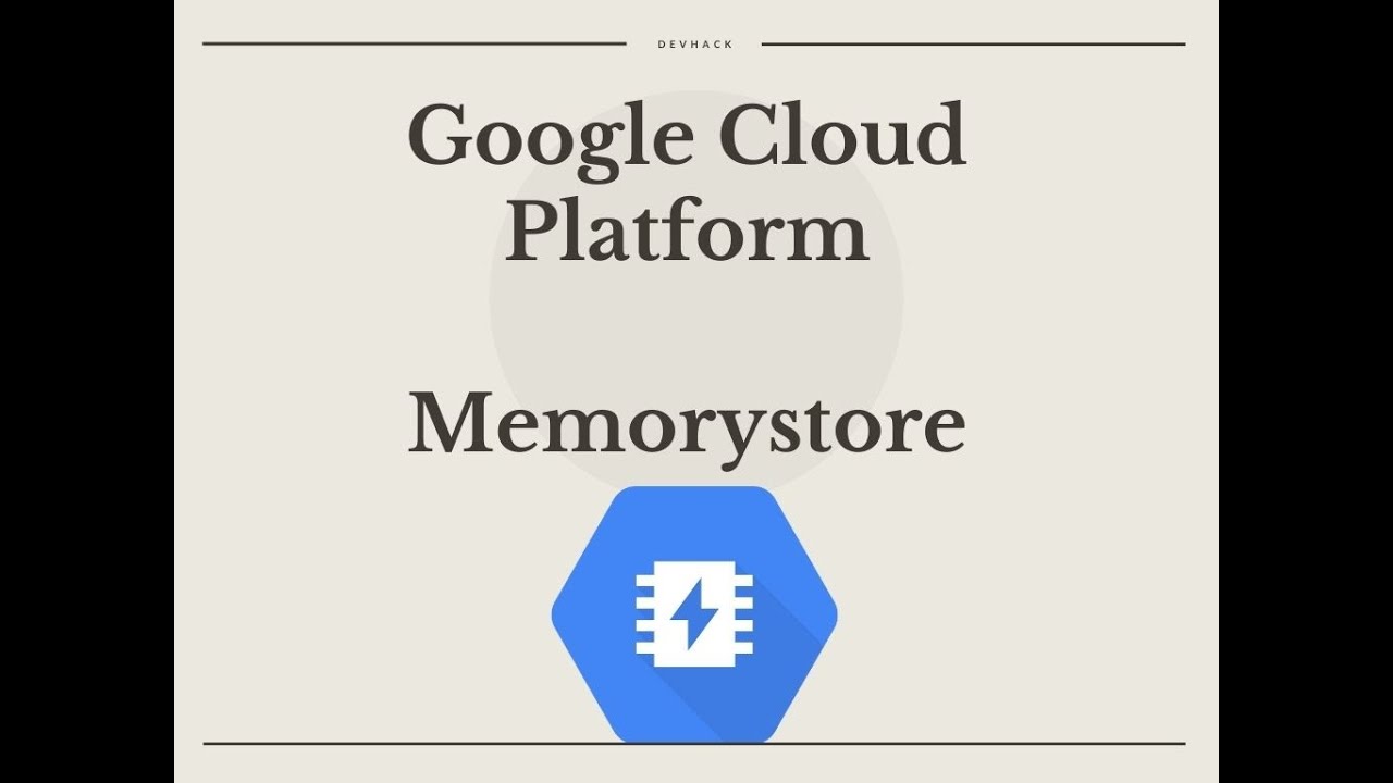 Google Cloud Platform - Memorystore