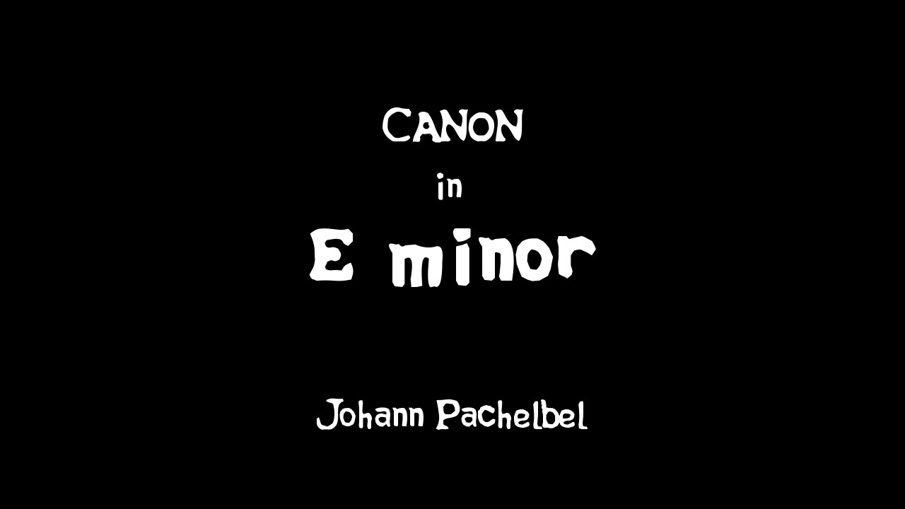 Canon in E minor (Pachelbel)