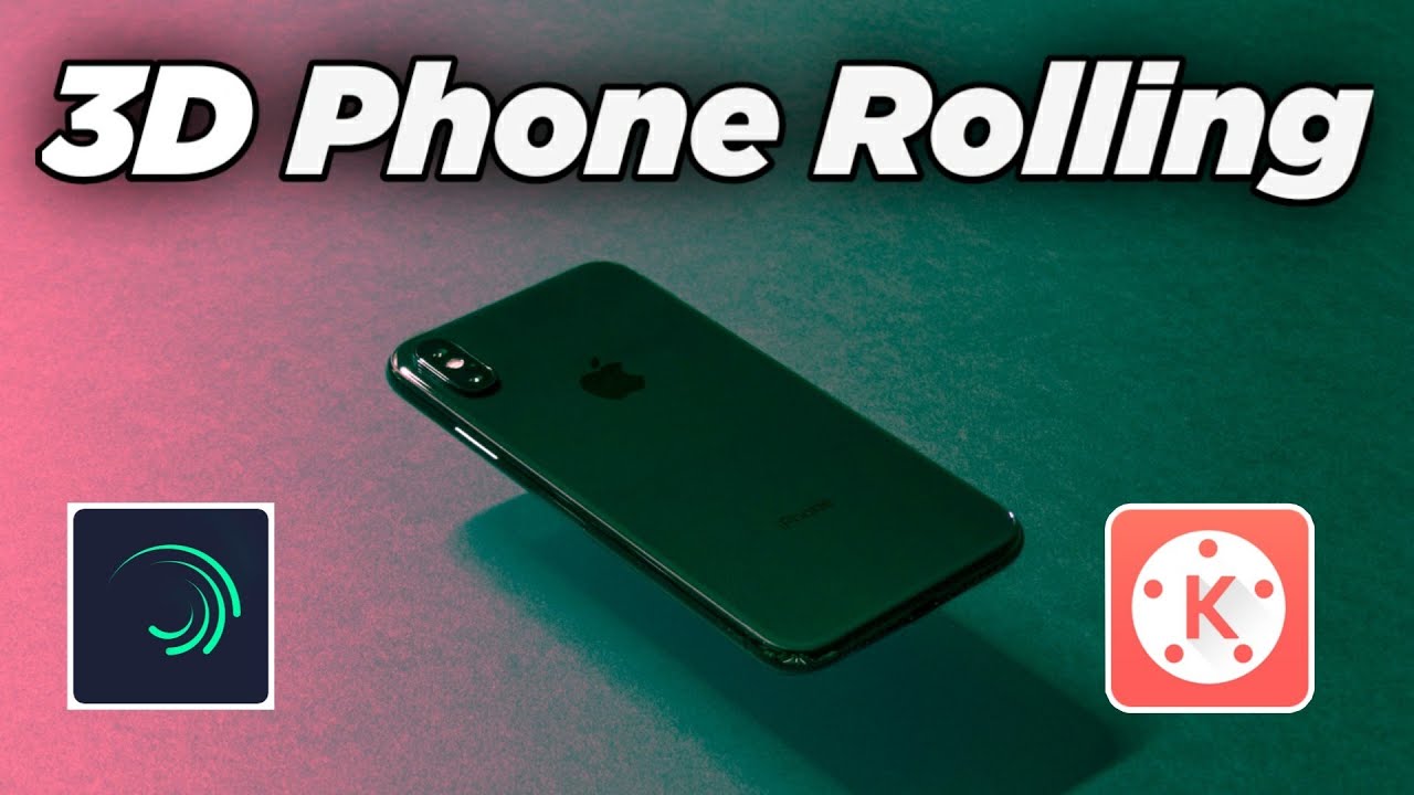 3D phone rolling edit in  kinemaster and alightmotion| iphone advertisement motion graphics in phone