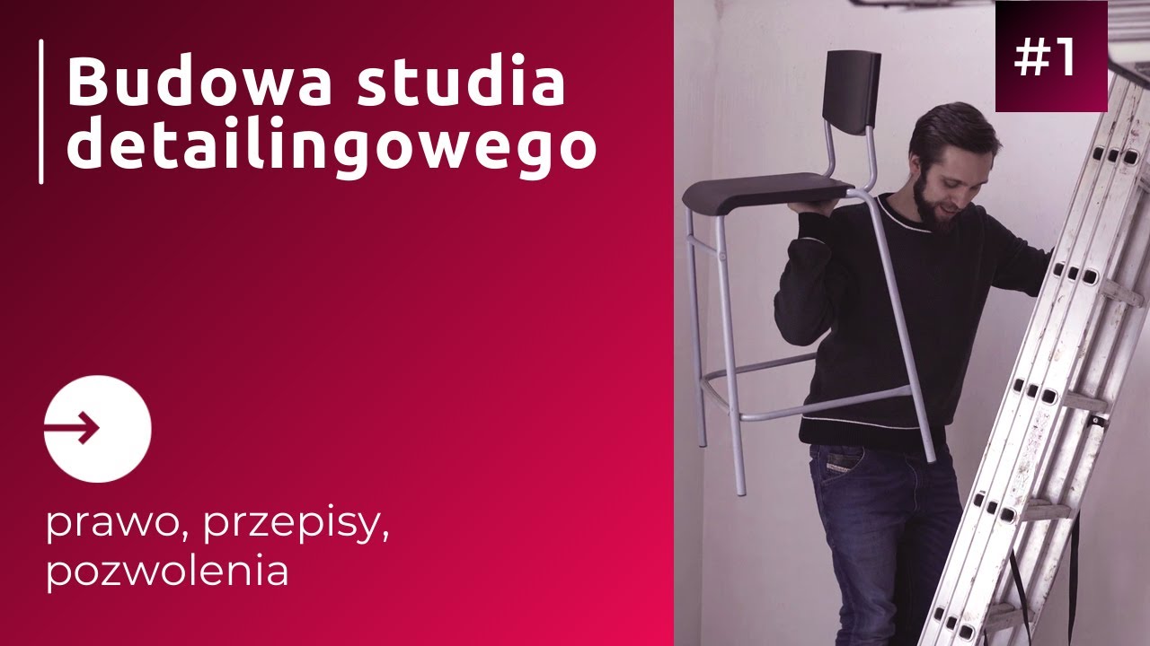 Budowa studia auto detailingu #1 -  Formalności prawne/pozwolenia