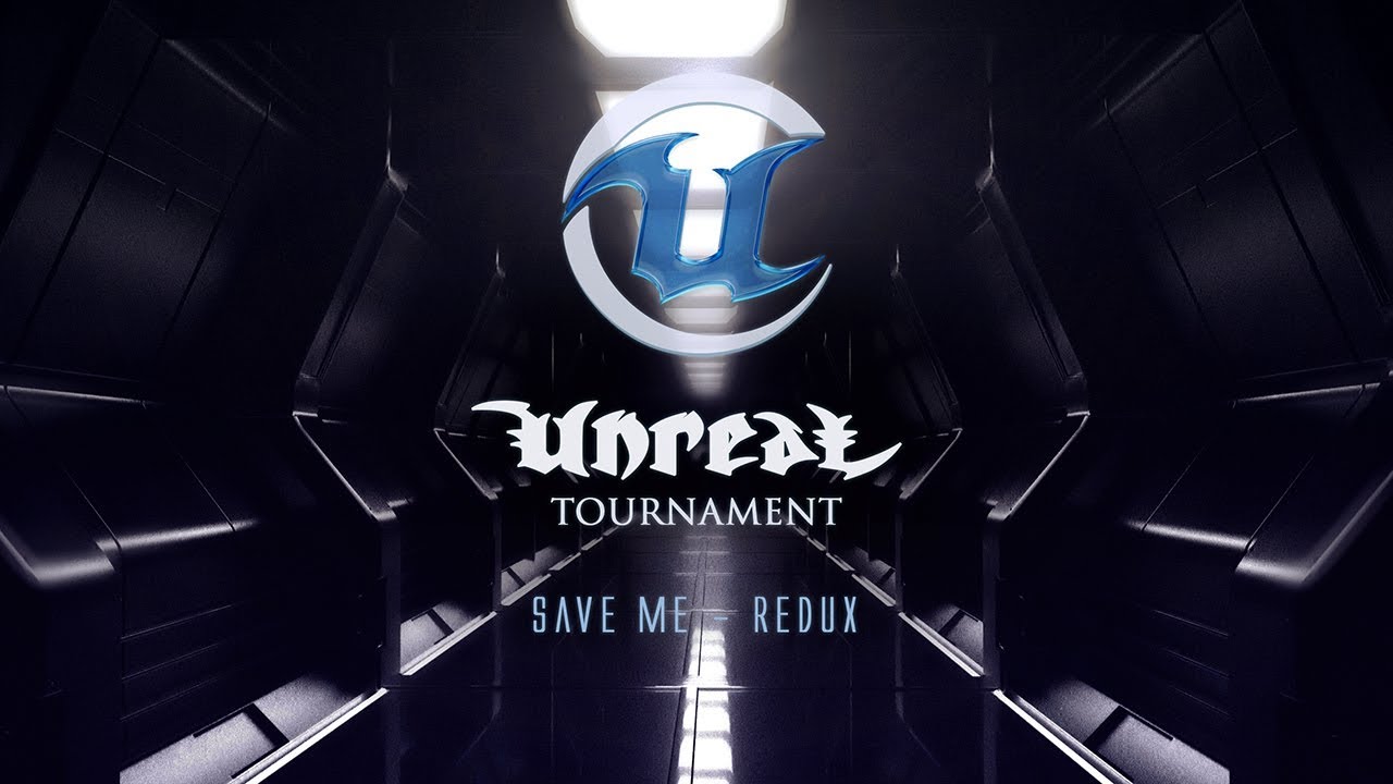 [PC] Unreal Tournament - Save Me (remix)